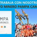 SE NECESITA PERSONAL PARA PROYECTO MINERO PAMPA CAMARONES