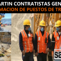SAN MARTIN CONTRATISTAS GENERALES – INFORMACION DE PUESTOS DE TRABAJO