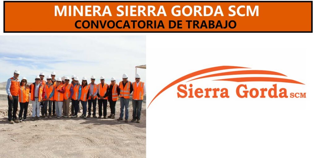 MINERA SIERRA GORDA – INFORMACION DE EMPLEOS