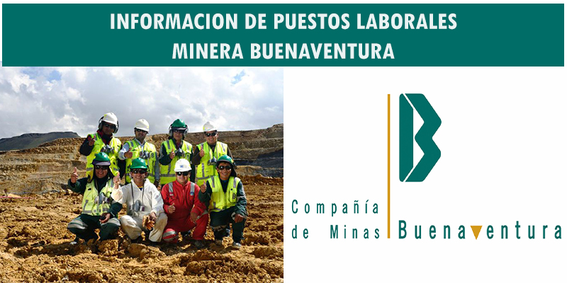 Convocatoria de Trabajo Compañía Minera Buenaventura