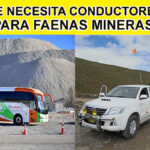 SE NECESITA CONDUCTORES DE BUSES PARA FAENAS MINERAS