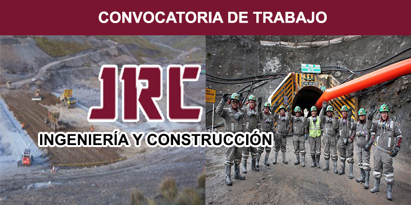 Convocatoria De Trabajo JRC Ingeniería y Construcción