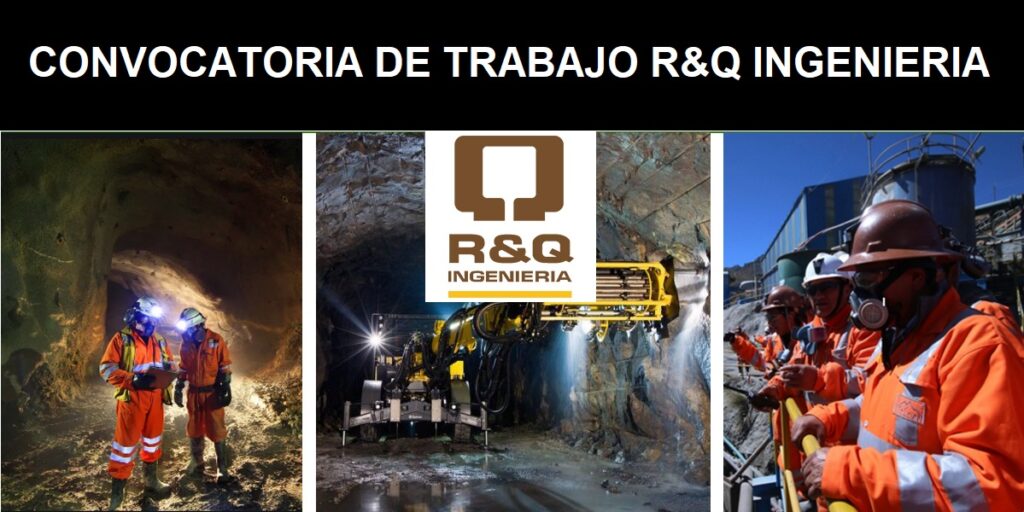 SE SOLICITA PERSONAL PARA LA EMPRESA R&Q INGENIERIA