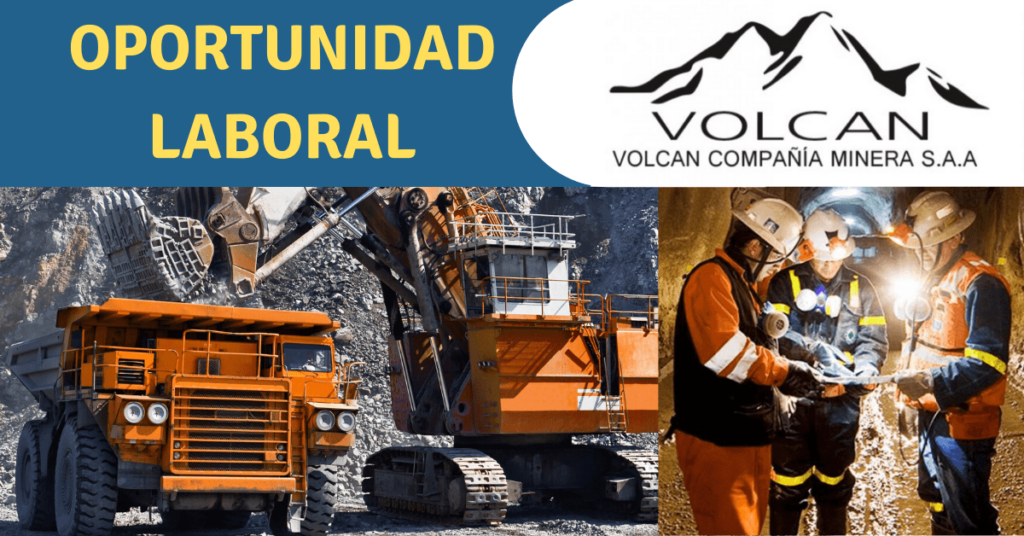 CONVOCATORIA DE TRABAJO MINERA VOLCAN