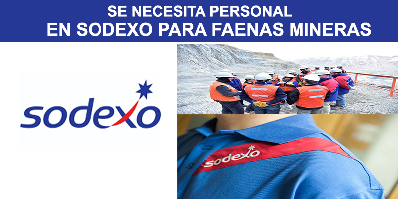 SODEXO VACANTES PARA FAENAS MINERAS