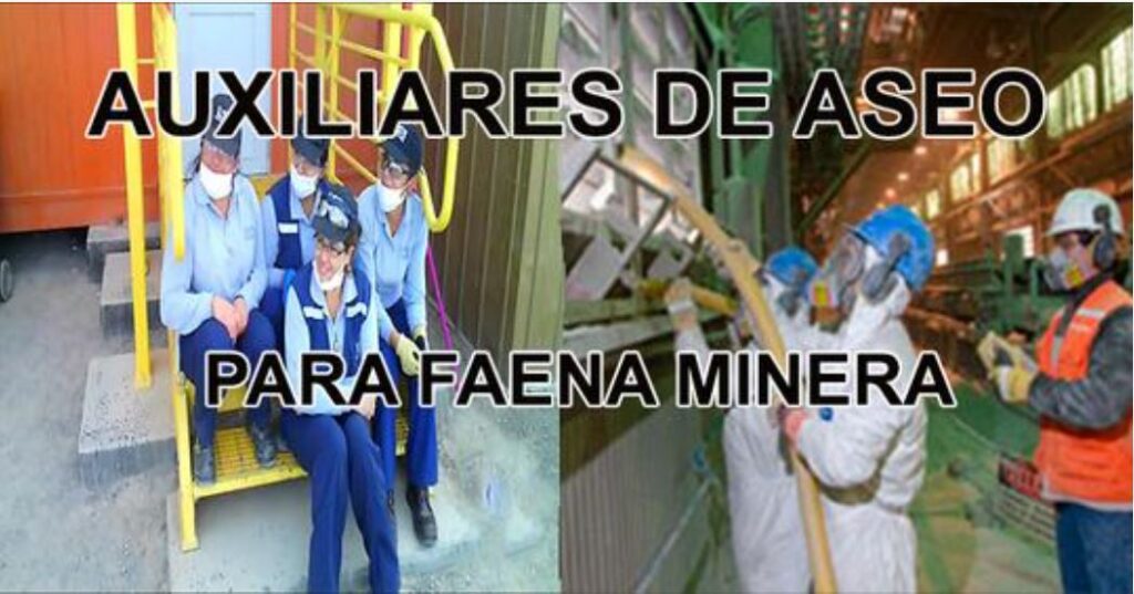 SE REQUIERE AUXILIARES DE ASEO PARA FAENA MINERA