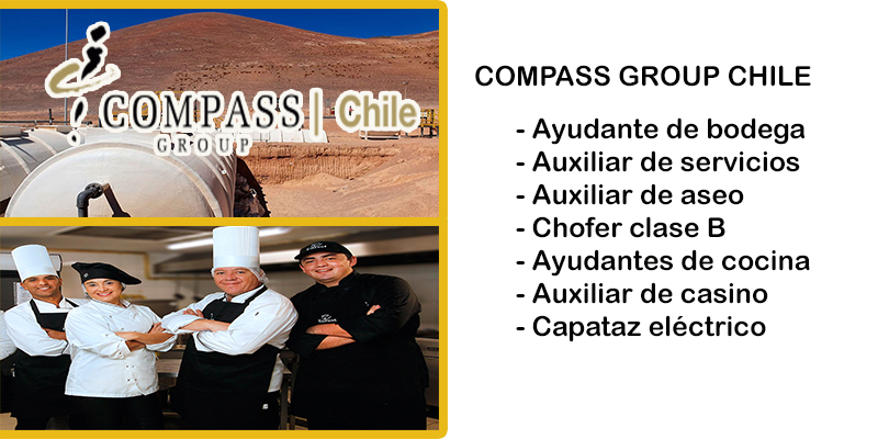 COMPASS GROUP CHILE SOLICITA PERSONAL PARA FAENA MINERA